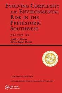 Cover image for Evolving Complexity And Environmental Risk In The Prehistoric Southwest