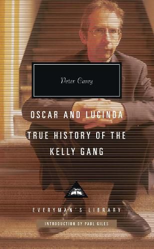 Oscar and Lucinda, True History of the Kelly Gang: Introduction by Paul Giles