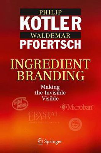 Cover image for Ingredient Branding: Making the Invisible Visible