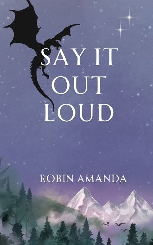 Cover image for Say It Out Loud
