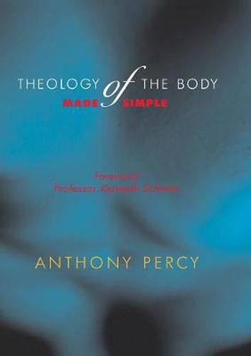 Cover image for Theology of the Body: Made Simple