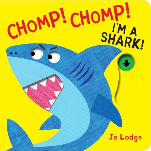 Cover image for Chomp! Chomp! I'm a Shark!