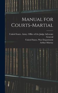 Cover image for Manual for Courts-Martial