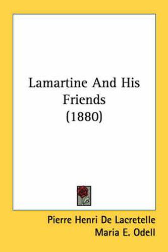 Lamartine and His Friends (1880)