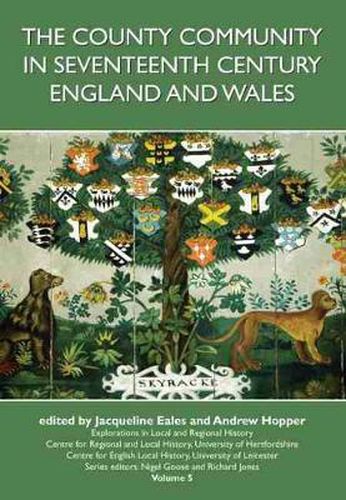 Cover image for County Community in Seventeenth Century England and Wales