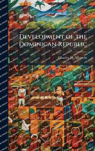Cover image for Development of the Dominican Republic
