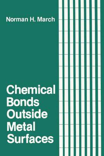 Cover image for Chemical Bonds Outside Metal Surfaces