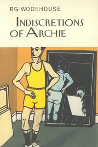 Cover image for Indiscretions of Archie