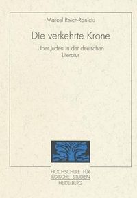 Cover image for Die Verkehrte Krone: Uber Die Juden in Der Deutschen Literatur