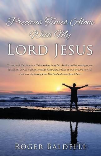 Cover image for Precious Times Alone With My Lord Jesus