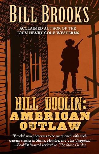 Bill Doolin American Outlaw