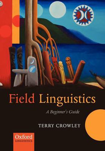 Cover image for Field Linguistics: A Beginner's Guide