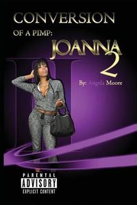 Cover image for Conversion of A Pimp: Joanna II