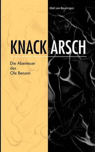 Cover image for Knackarsch: Die Abenteuer des Ole Benson