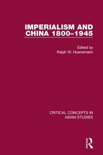 Cover image for Imperialism and China 1800-1945 CC 4V