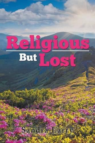 Cover image for Religious but Lost