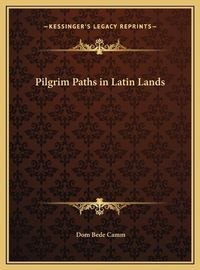 Cover image for Pilgrim Paths in Latin Lands