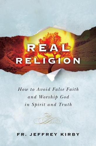 Cover image for Real Religion: How to Avoid Fa