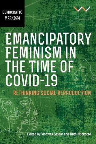 Cover image for Emancipatory Feminism in the Time of Covid-19