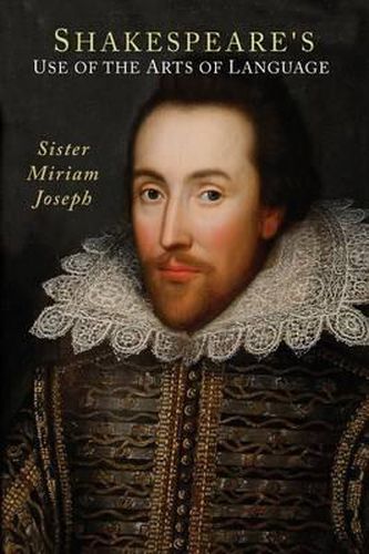 Cover image for Shakespeare's Use of the Arts of Language