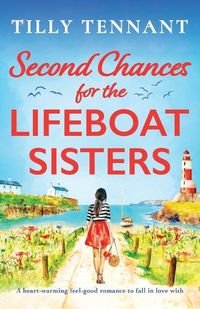 Cover image for Second Chances for the Lifeboat Sisters