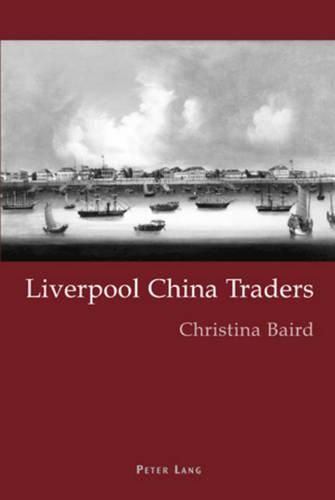 Cover image for Liverpool China Traders