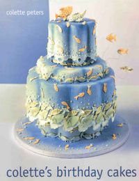 Cover image for Colette's Birthday Cakes