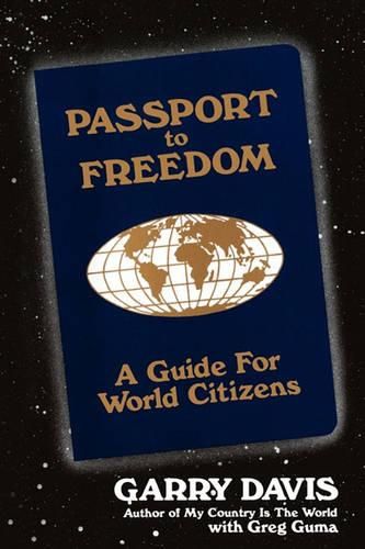 Cover image for Passport to Freedom: A Guide For World Citizens