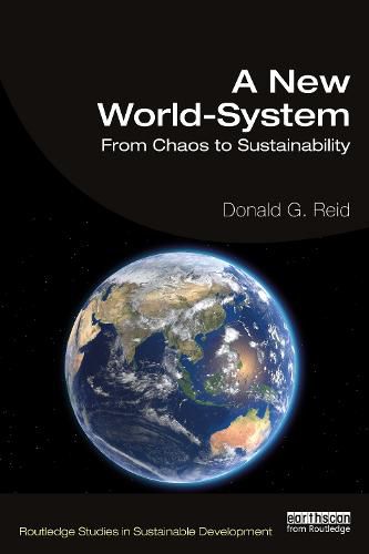 Cover image for A New World-System: From Chaos to Sustainability