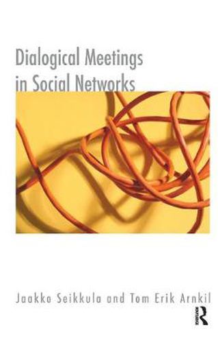 Cover image for Dialogical Meetings in Social Networks