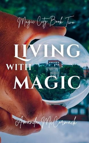 Cover image for Living with Magic