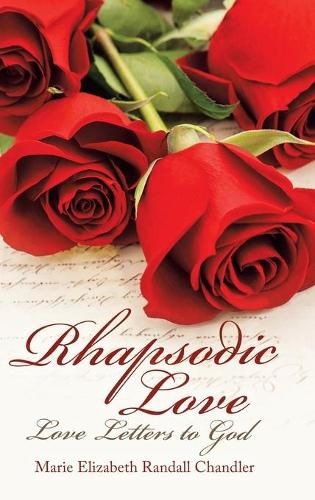 Rhapsodic Love