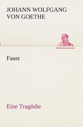 Cover image for Faust Eine Tragoedie