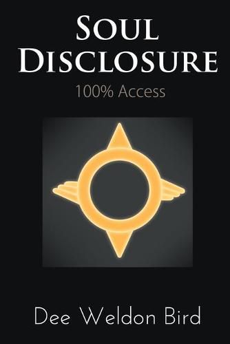 Cover image for Soul Disclosure: 100% Access