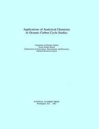 Cover image for Applications of Analytical Chemistry to Oceanic Carbon Cycle Studies