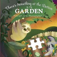 Cover image for There's Something at the Bottom of my Garden