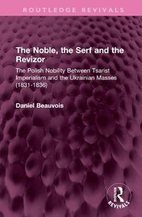 Cover image for The Noble, the Serf and the Revizor