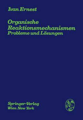 Cover image for Organische Reaktionsmechanismen: Probleme Und Loesungen