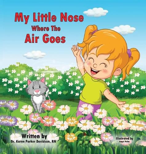 My Little Nose Where the Air Goes (for girls)