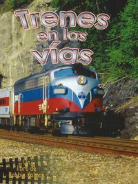 Cover image for Trenes en Las Vias