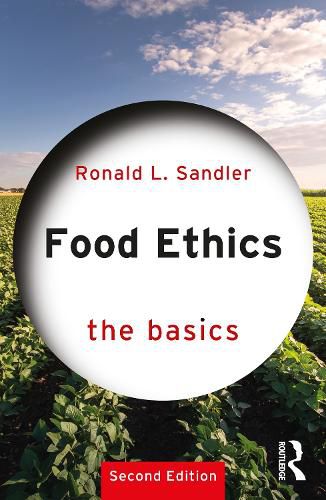 Cover image for Food Ethics: The Basics