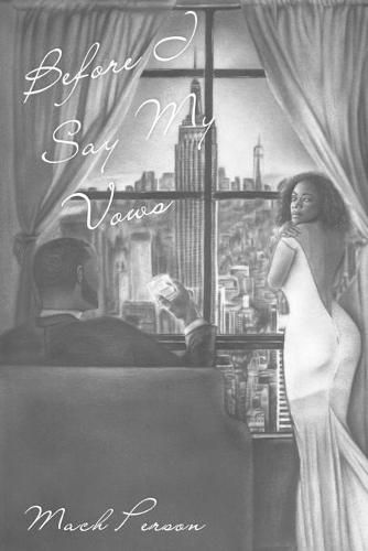 Cover image for Before I Say My Vows