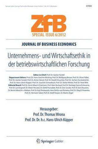 Unternehmens- Und Wirtschaftsethik in Der Betriebswirtschaftlichen Forschung