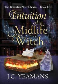 Cover image for Intuition of a Midlife Witch