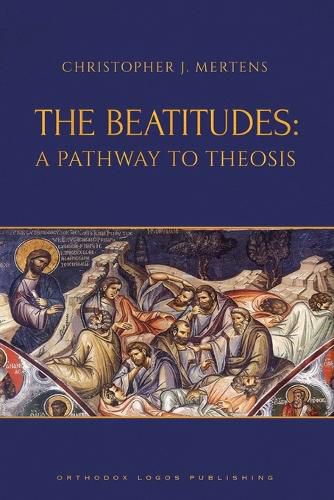 Cover image for The Beatitudes: A Pathway to Theosis