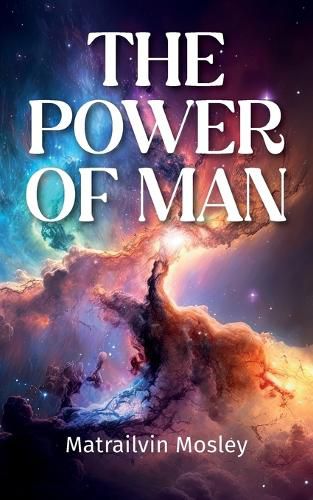 Cover image for The Power Of Man