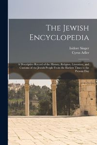 Cover image for The Jewish Encyclopedia