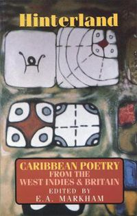 Cover image for Hinterland: Caribbean Poetry from the West Indies and Britain