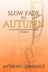 Cover image for Slow Fade to Autumn