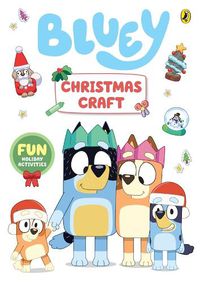 Cover image for Bluey: Christmas Craft
